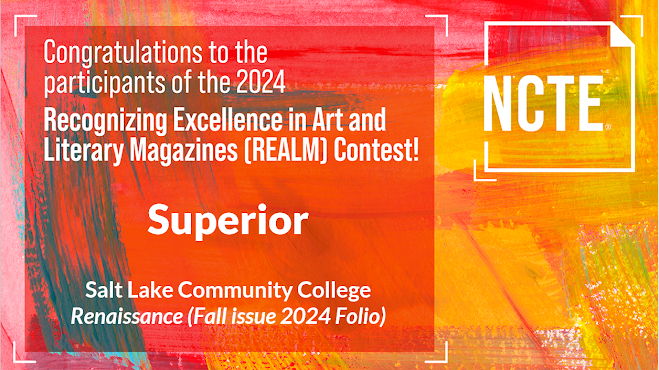Folio's Fall 2023 issue, Renaissance, was awarded the rank of Superior by the NCTE's REALM program, marking the third time the publication has been recognized. 