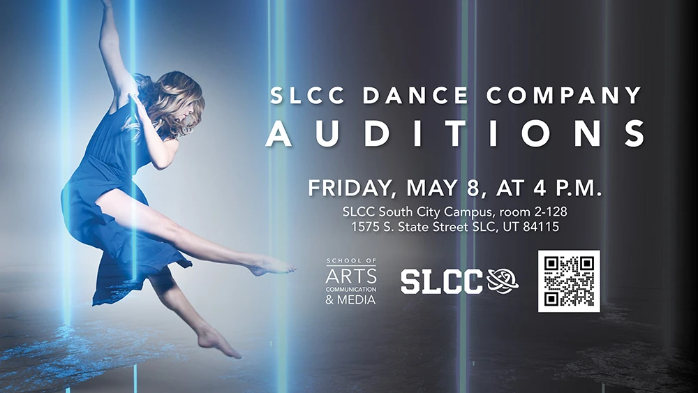 SLCC Dance Company Auditions. Friday, May 8 at 4pm. SLCC South City Campus, room 2-128. 1575 S. State STreet, SLC, UT 84115