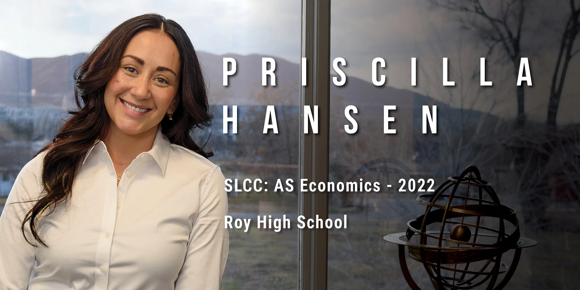 Priscilla Hansen, SLCC AS Economics in 2022, From Roy High School