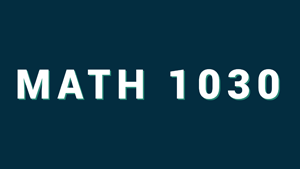 MATH 1030